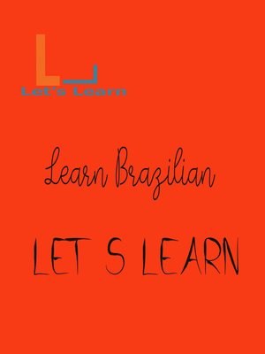 cover image of Let's Learn Learn Brazilian